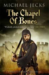 The Chapel of Bones - Kindle edition